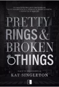 Pretty Rings &amp; Broken Things