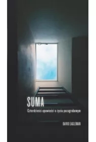 Suma. Czterdzieści opowieści o życiu pozagrobowym