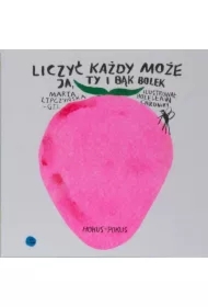 Liczyć każdy może. Ja, ty i bąk Bolek