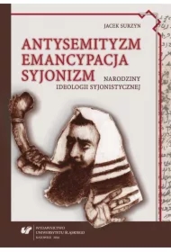 Antysemityzm, emancypacja, syjonizm