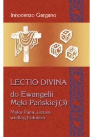 Lectio Divina Do Ewangelii Męki Pańskiej 3