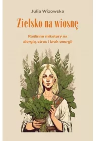 Zielsko na wiosnę