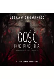 Gość pod podłogą
