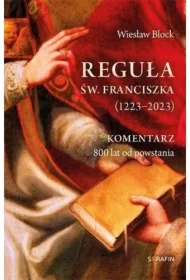 Reguła św. Franciszka z Asyżu (1223-2023)