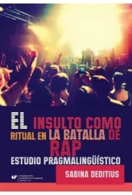 El insulto como ritual en la "Batalla de Rap"