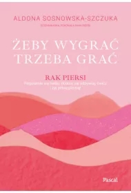 Żeby wygrać, trzeba grać