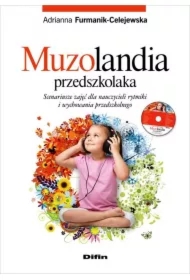 Muzolandia przedszkolaka + CD DIFIN