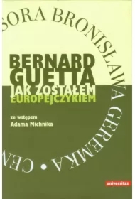 Jak zostałem Europejczykiem