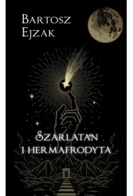 Szarlatan i hermafrodyta