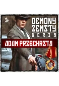 Demony zemsty. Beria. Cykl o Razumowskim. Tom 5