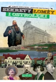 Sekrety Łomży i Ostrołęki