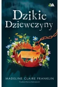 Dzikie dziewczyny