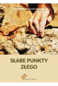 Słabe punkty złego
