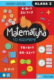 Matematyka. To rozumiem! Klasa 3