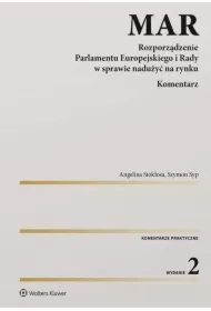 MAR Rozporządzenie Parlamentu Europejskiego i Rady w sprawie nadużyć na rynku Komentarz