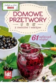 Domowe przetwory z owoców i warzyw