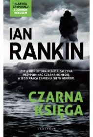 Czarna księga. Cykl Inspektor Rebus. Tom 5