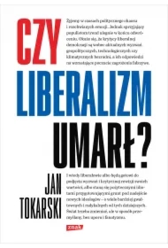 Czy liberalizm umarł?
