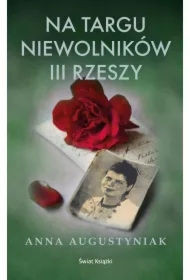 Na targu niewolników III Rzeszy