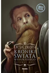 Kroniki Świata Wynurzonego. Tom 3: Talizman mocy