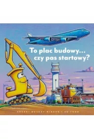 To plac budowy?... czy pas startowy?