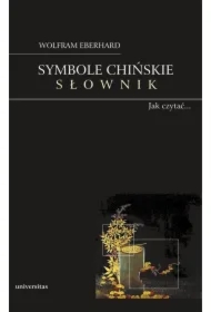 Symbole chińskie. Słownik.
