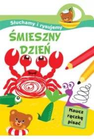 Słuchamy i rysujemy: śmieszny dzień