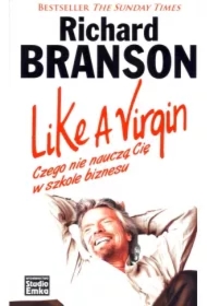 Like A Virgin. Czego nie nauczą Cię w szkole...