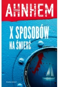 X sposobów na śmierć