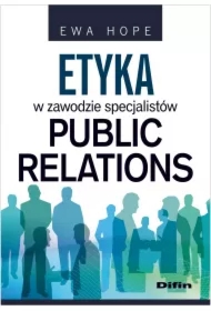 Etyka w zawodzie specjalistów public relations