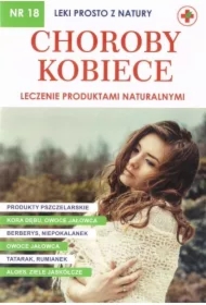 Leki prosto z natury 18 Choroby kobiece