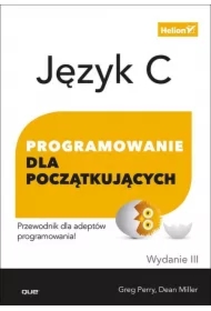 Język C. Programowanie dla początkujących