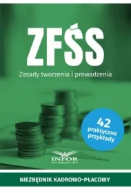ZFŚS Zasady tworzenia i prowadzenia