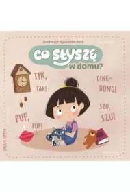 Co słychać w domu?