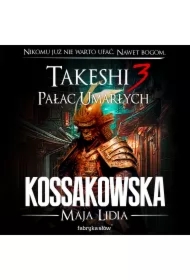 Takeshi 3. Pałac umarłych