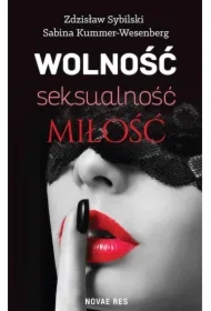 Wolność, seksualność, miłość