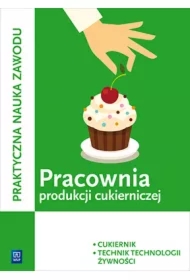 Pracownia produkcji cukierniczej. Cukiernik