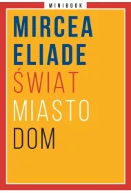Świat. Miasto. Dom. Minibook