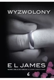 Wyzwolony. &bdquo;Nowe oblicze Greya&rdquo; oczami Christiana