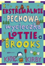 Ekstremalnie pechowa wycieczka Lottie Brooks