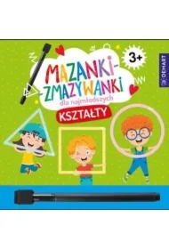 Mazanki-zmazywanki dla najmłodszych 3+ Kształty