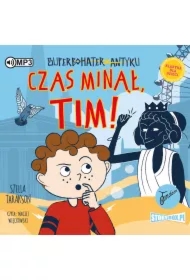 Czas minął, Tim! Superbohater z antyku. Tom 10