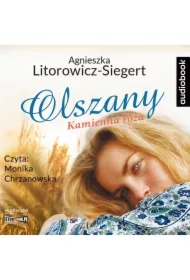 Kamienna róża. Olszany. Tom 2