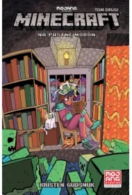 Na pastwę mobów. Minecraft. Tom 2
