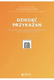 Dziesięć przykazań. Karty pracy dla uczniów ze specjalnymi potrzebami edukacyjnymi i trudnościami w komunikowaniu się