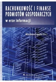 Rachunkowość i finanse podmiotów gospodarczych w erze informacji