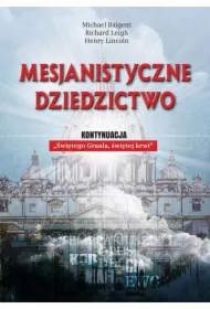 Mesjanistyczne dziedzictwo