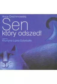Sen, który odszedł