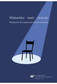 Widowisko - teatr - dramat