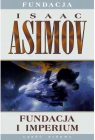 Fundacja i imperium. Fundacja. Tom 7